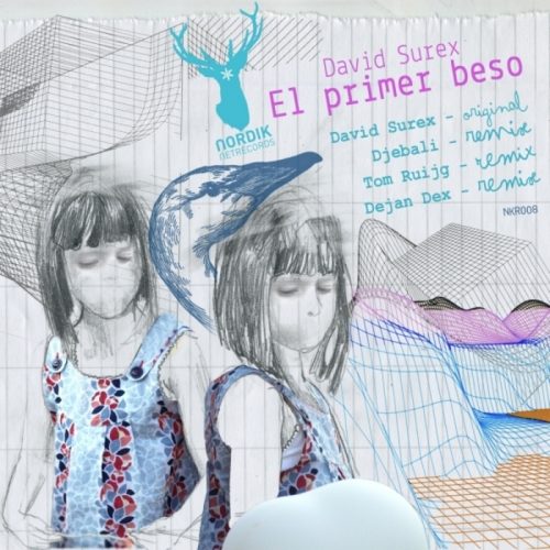 David Surex – El Primer Beso [NKR008]