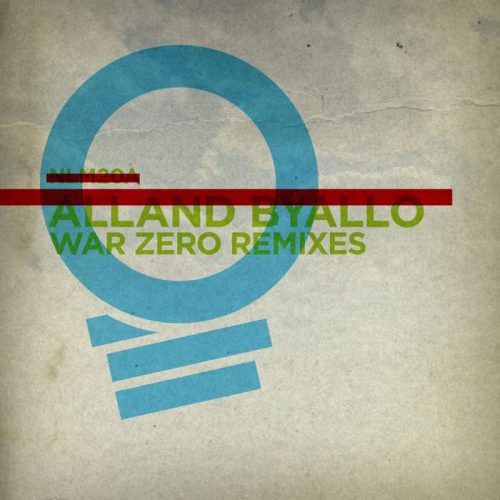 Alland Byallo – War Zero Remixes (Incl. Dario Zenker, Ed Davenport, Agaric) [NLM20A]