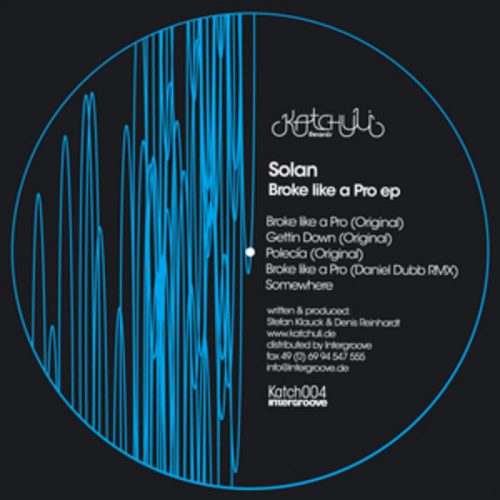 Solan – Broke Like A Pro [KATCH004]