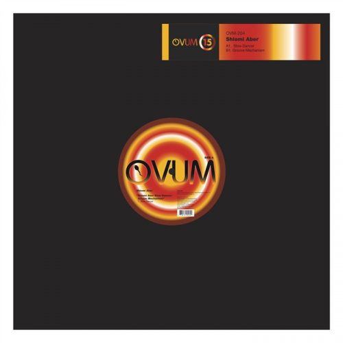 Shlomi Aber – Slow Dancer EP [OVM204]