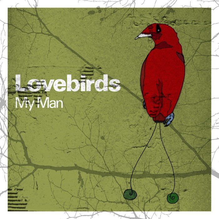 image cover: Lovebirds - My Man [FRD135BP]