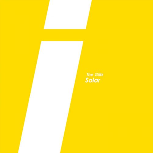 The Glitz – Solar [IDEAL010]