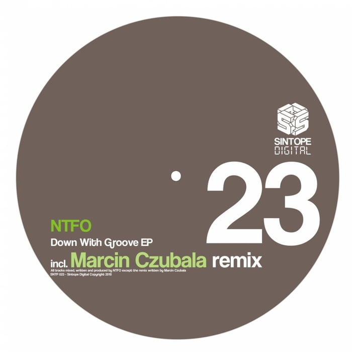 image cover: NTFO - Down With Groove EP (Marcin Czubala Remix) [SNTP023]
