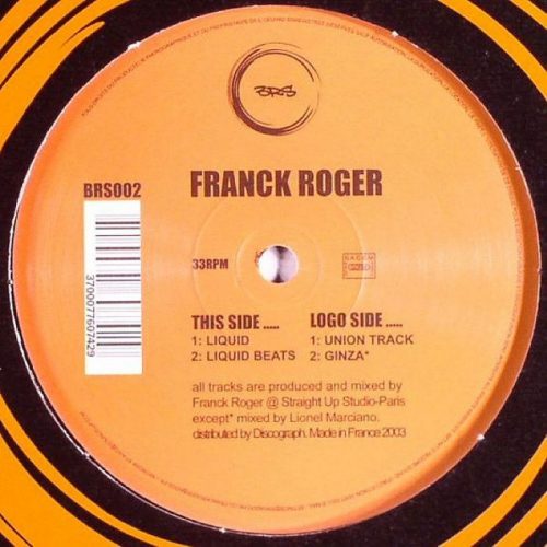 Franck Roger – Liquid [BRS002]