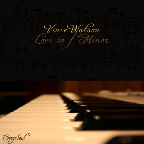 Vince Watson – Love In F Minor [ESOL001]