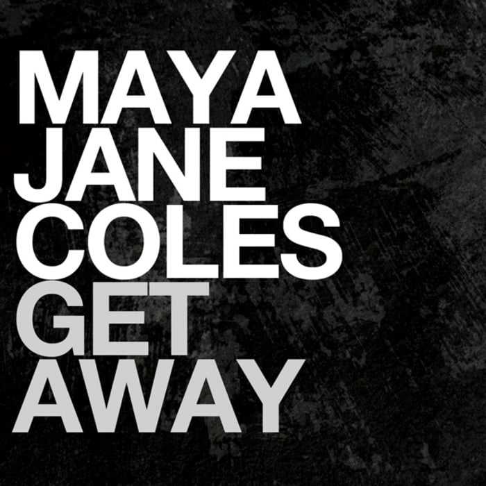 image cover: Maya Jane Coles – Get Away (Andomat 3000 Mix) [1TRAX039]