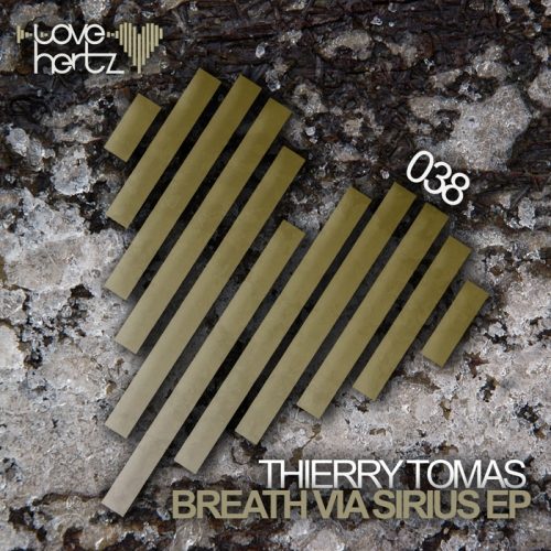 Thierry Tomas – Breath Via Sirius EP [LH038]
