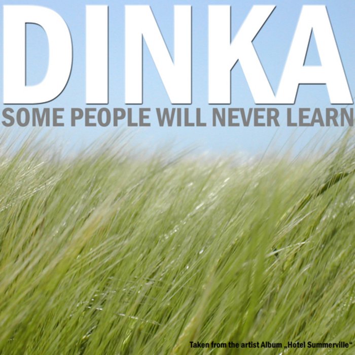 image cover: Dinka - Some People Will Never Learn (Mango Remix) [UDR1099]