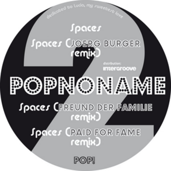 image cover: Popnoname - Spaces [POP002]
