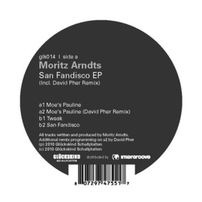 image cover: Moritz Arndts - San Fandisco EP [GLK014]
