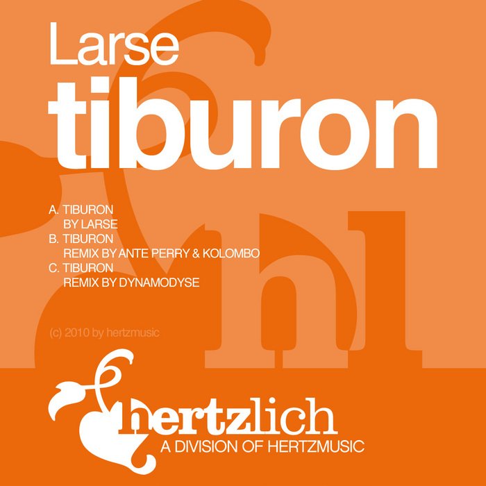 image cover: Larse - Tiburon (Ante Perry & Kolombo Remix) [HLD04]