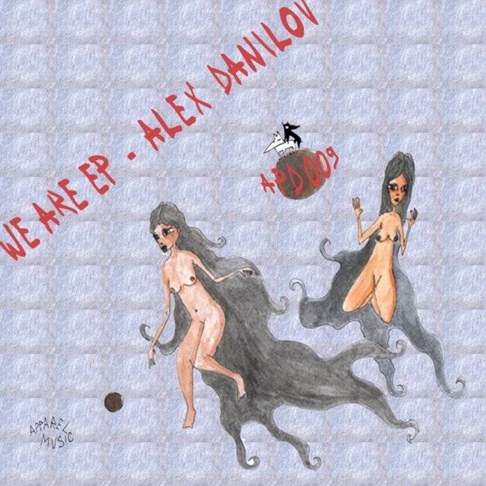 image cover: Alex Danilov – We Are EP [APD009]