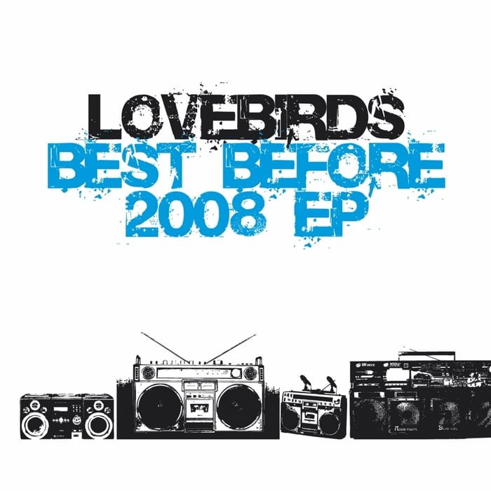 image cover: Lovebirds - Best Before 2008 EP [KDR022]