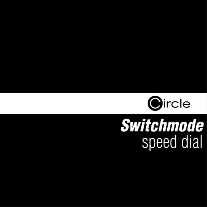 CS1615083 02A BIG Switchmode – Speed Dial [CIRCLEDIGITAL064F8]