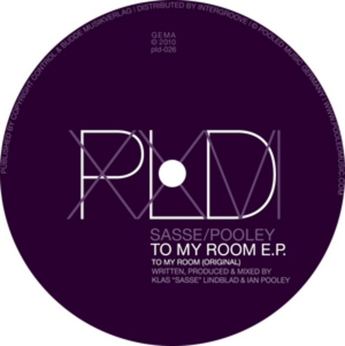 image cover: Sasse, Pooley – To My Room [PLD026]