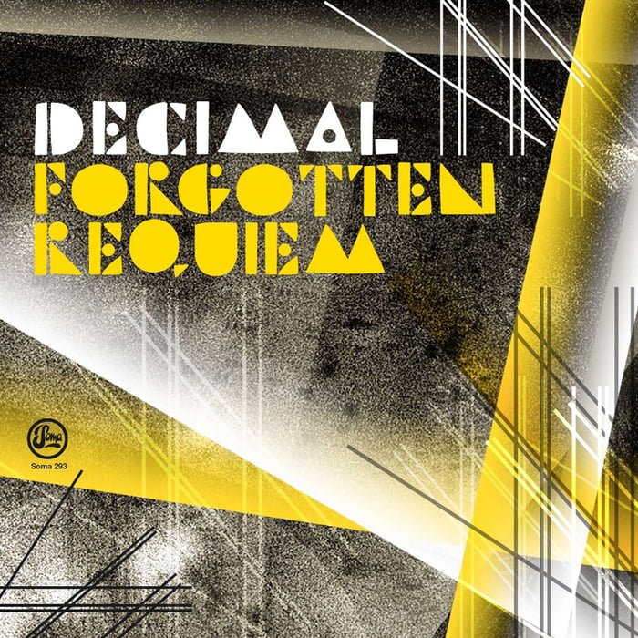 image cover: Decimal - Forgotten Requiem [SOMA293D]
