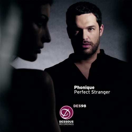 Phonique – Perfect Stranger [DES98]