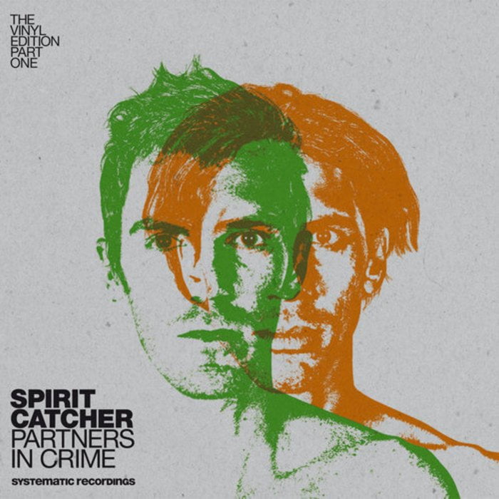 image cover: Spirit Catcher - Partners In Crime (Vinyl Edition 1) [SYST00716]