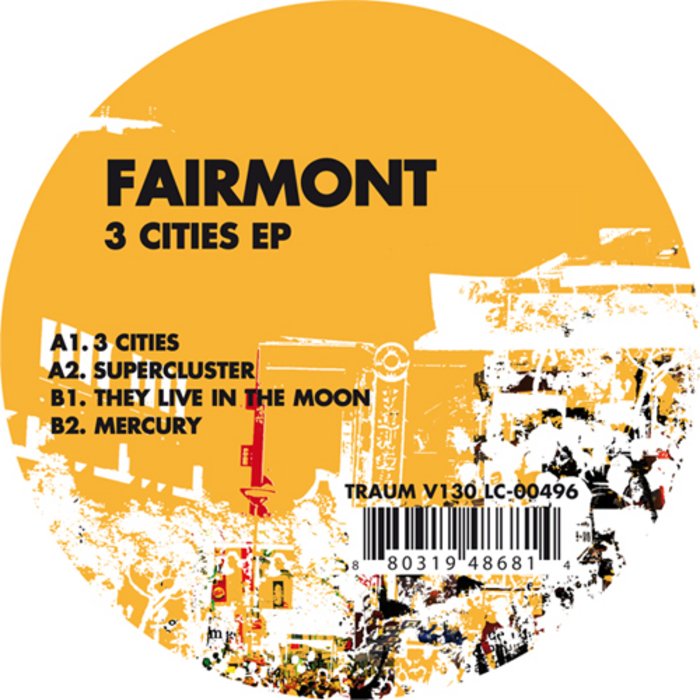 image cover: Fairmont - 3 Cities EP [TRAUMV130]