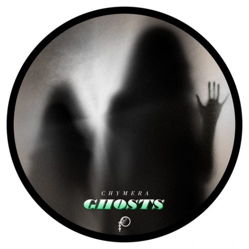 Chymera – Ghosts EP [CNS039]