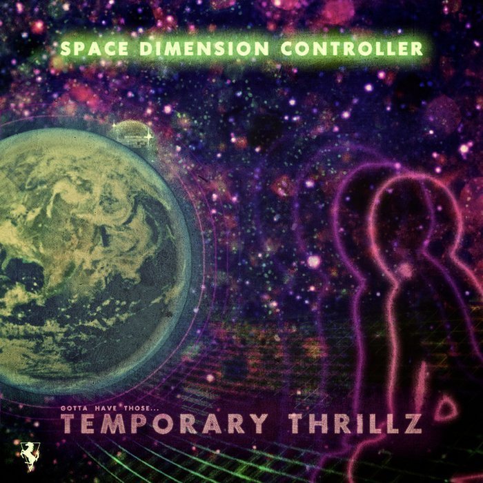 image cover: Space Dimension Controller - Tempory Thrillz [RS1008]