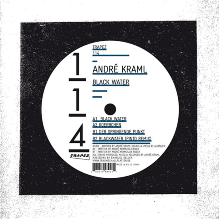 image cover: Andre Kraml - Black Water [TRAPEZ114]