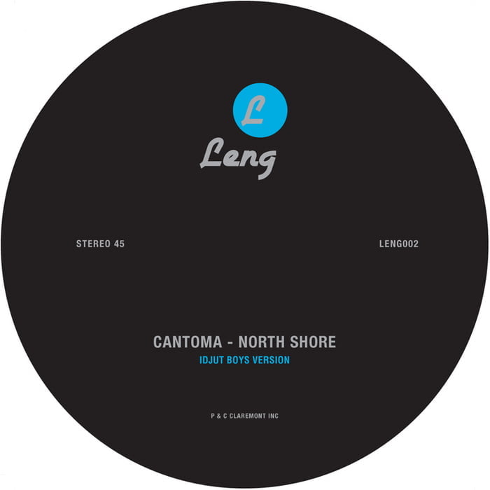 image cover: Cantoma - North Shore (Idjut Boys Remixes) [LENG002]