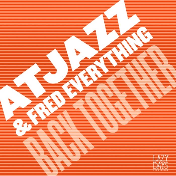image cover: Atjazz and Fred Everything - Back Together [LZD-018]