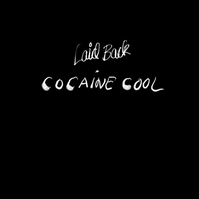 image cover: Laid Back - Cocaine Cool [BMVI001]