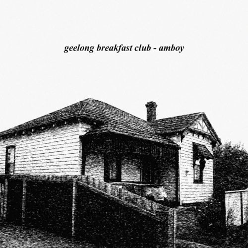 Geelong Breakfast Club – Amboy [MOOD094]