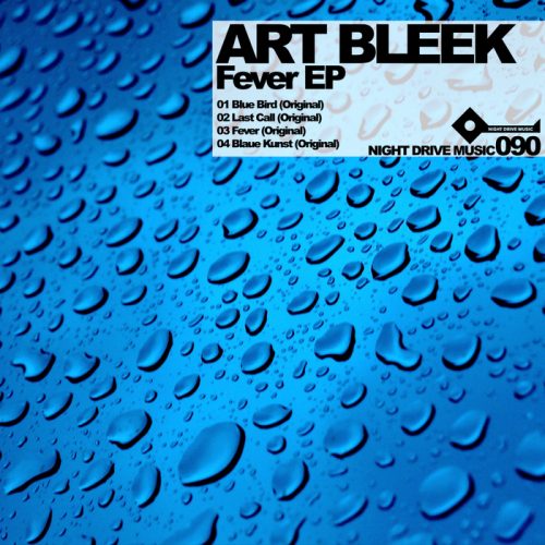 Art Bleek – Fever EP [NDMNETEP090]