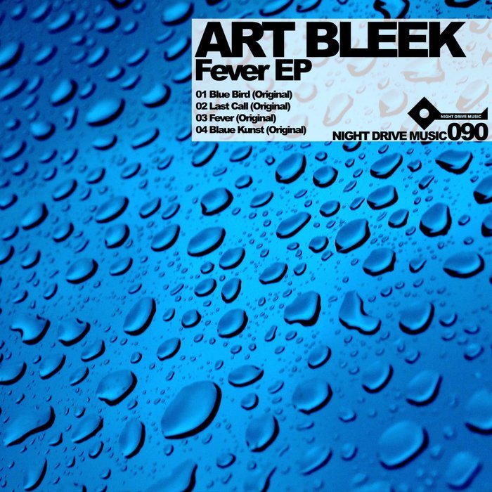 image cover: Art Bleek - Fever EP [NDMNETEP090]