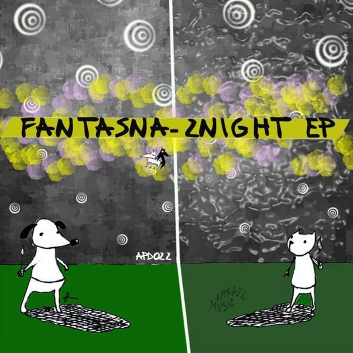 image cover: Fantasna - 2nite EP [APD022]