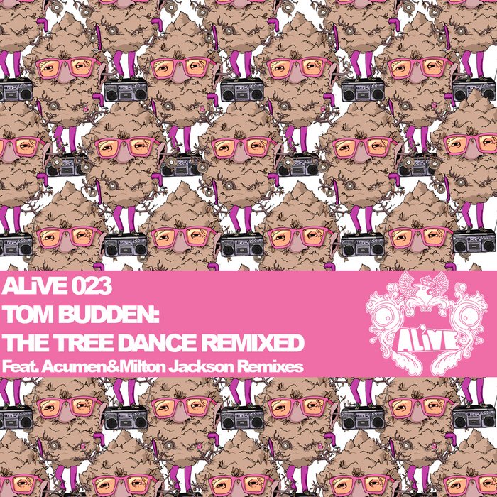 image cover: Tom Budden - The Tree Dance (Remixed) [ALIVE023]