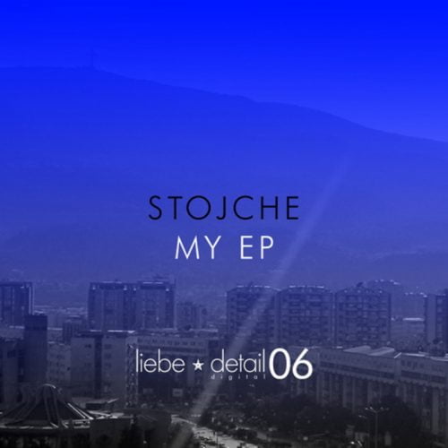 Stojche – My EP [LDD006]