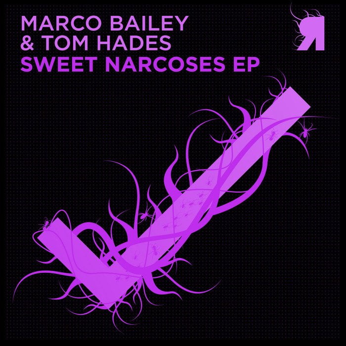 image cover: Marco Bailey, Tom Hades - Sweet Narcoses EP [RSPKT018]
