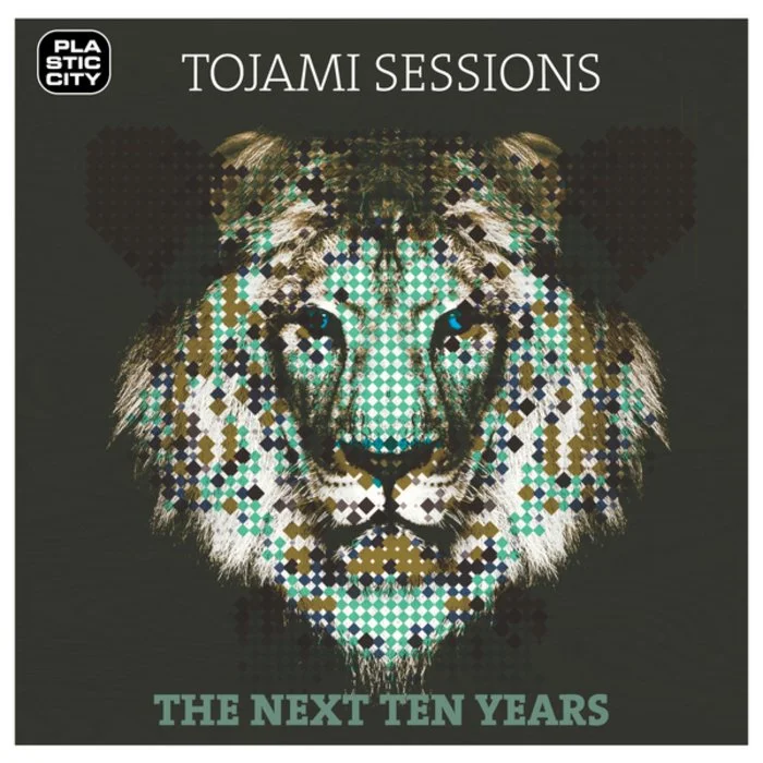 image cover: Tojami Sessions - The Next Ten Years [PLAC0784]