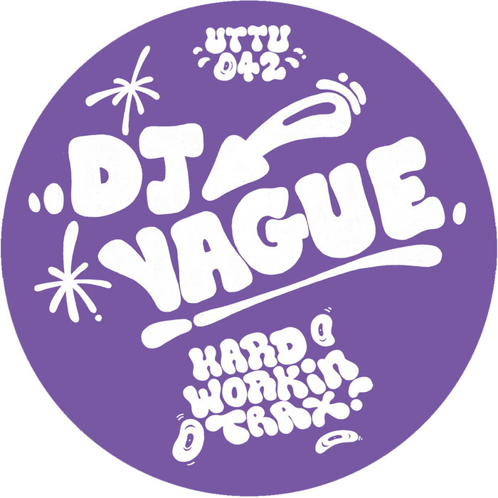 image cover: DJ Vague - Hard Workin' Trax