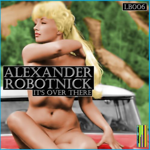image cover: Alexander Robotnick - It's Over There
