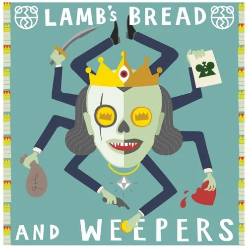 image cover: The 2 Bears - Lamb's Bread & Weepers