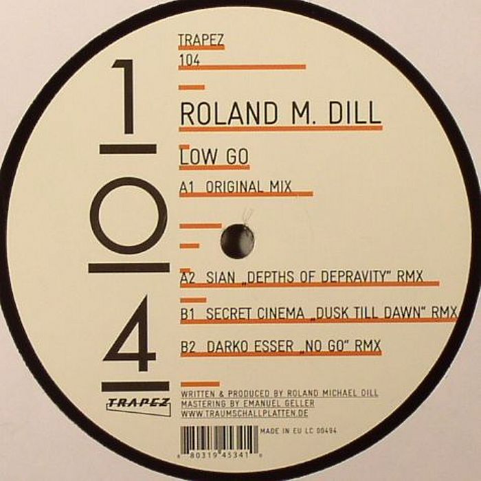 image cover: Roland M Dill – Low Go [TRAPEZ104]