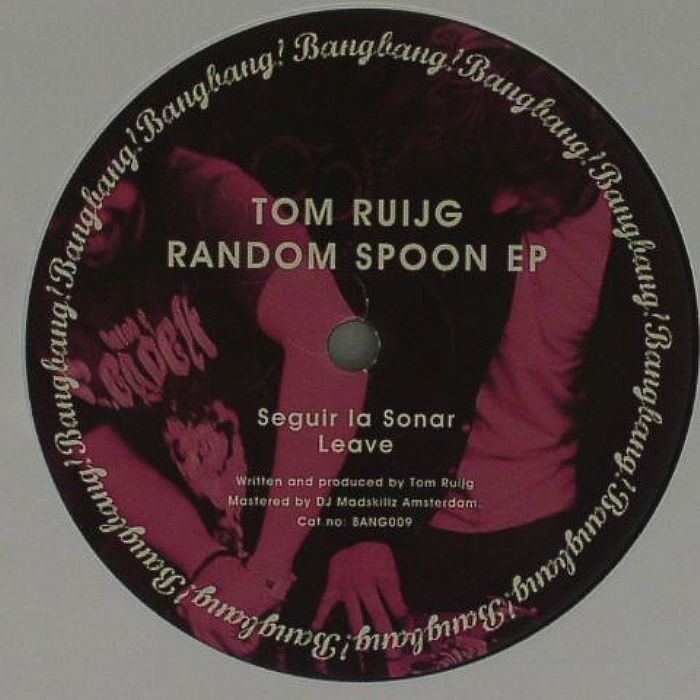 image cover: Tom Ruijg – Random Spoon EP [BANG009]