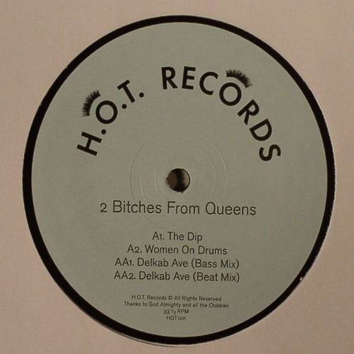 image cover: 2 Bitches From Queens - The Dip