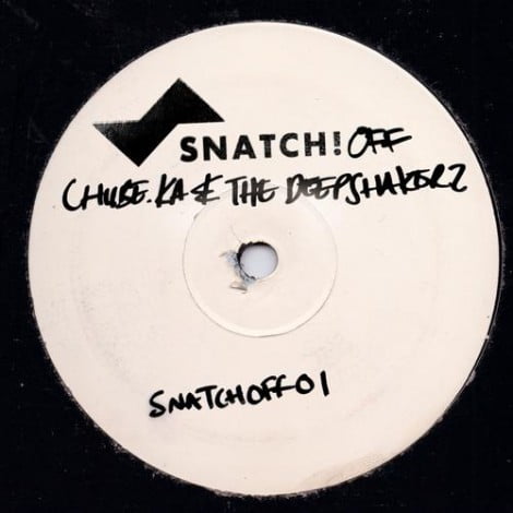 image cover: Chube.ka & The Deepshakerz - Snatch! OFF01 [SNATCHOFF001]