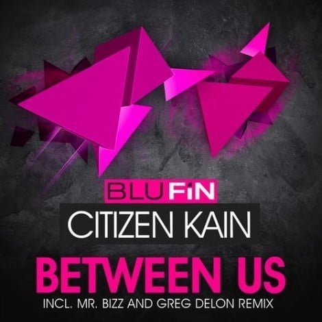 image cover: Citizen Kain - Between Us [BFDIG045]