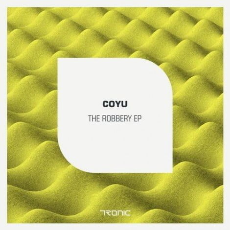 image cover: Coyu - The Robbery EP [TR109]