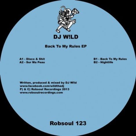 image cover: DJ W!ld - Back To My Rules EP [RB123]