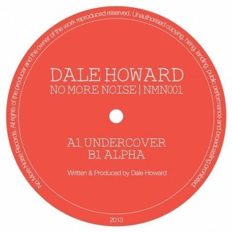 image cover: Dale Howard - The Undercover [NMN001]