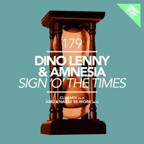 image cover: Dino Lenny & Amnesia - Sign 'O' The Times [GSR179]