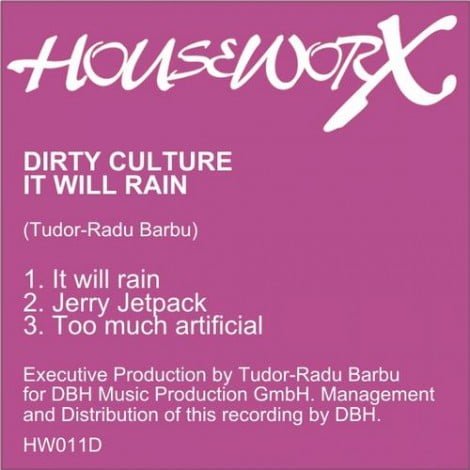 image cover: Dirty Culture - It Will Rain [HW011D]